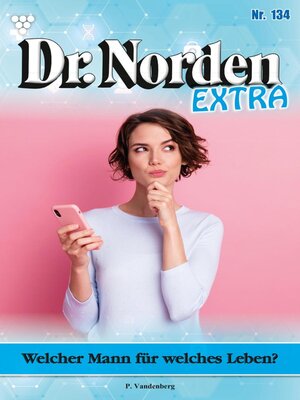 cover image of Dr. Norden Extra 134 – Arztroman